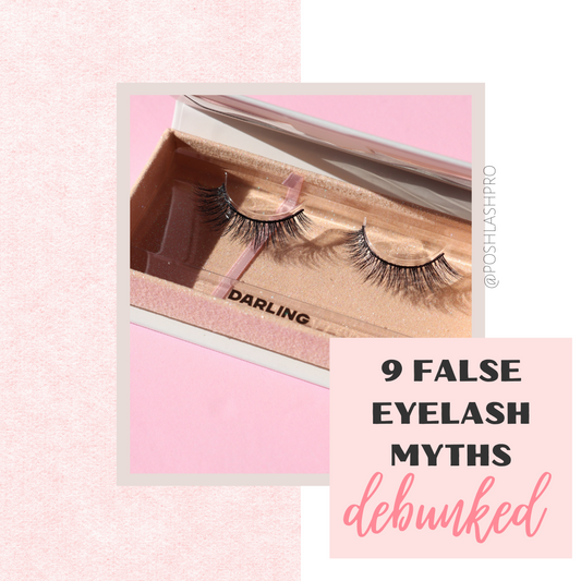 9 False Eyelash Myths Debunked