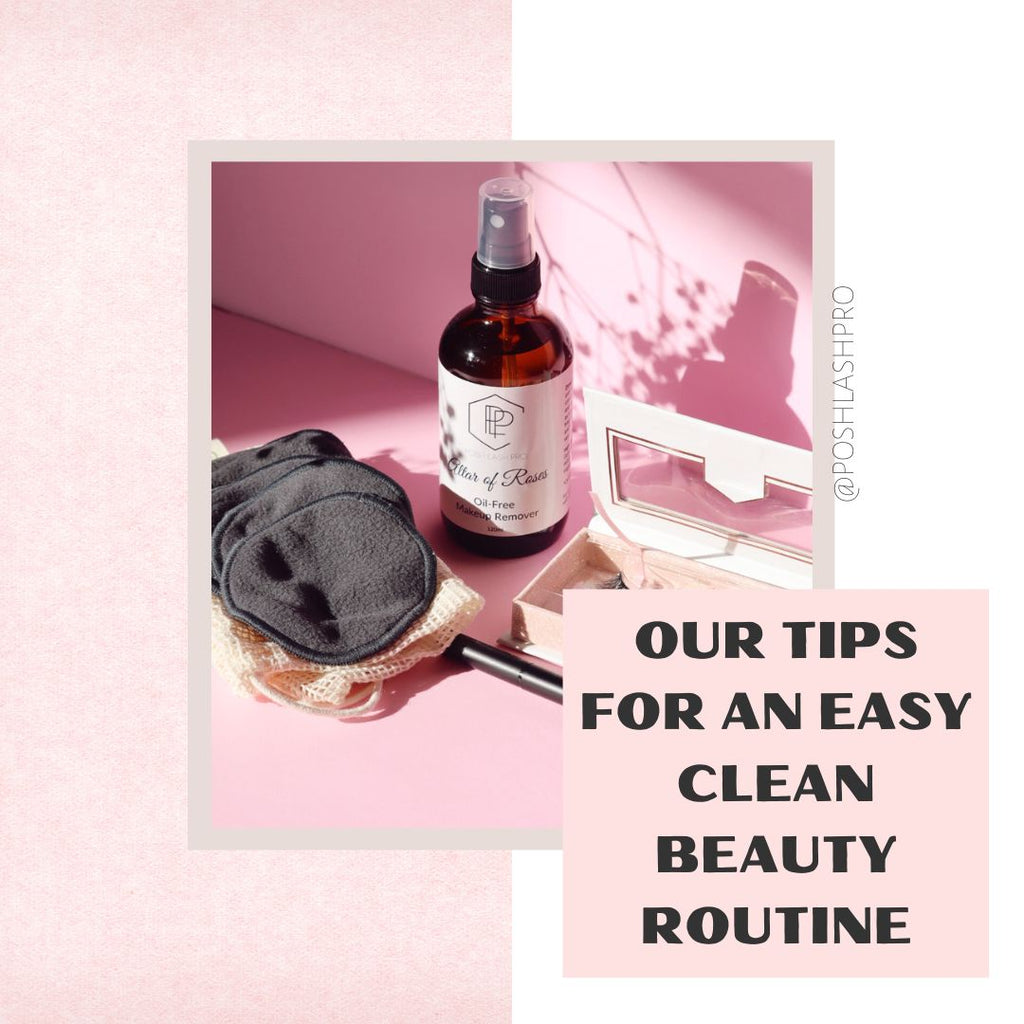 Our tips for an easy clean beauty routine